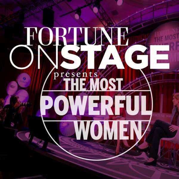 FORTUNE OnStage Presents: The Most Powerful Women