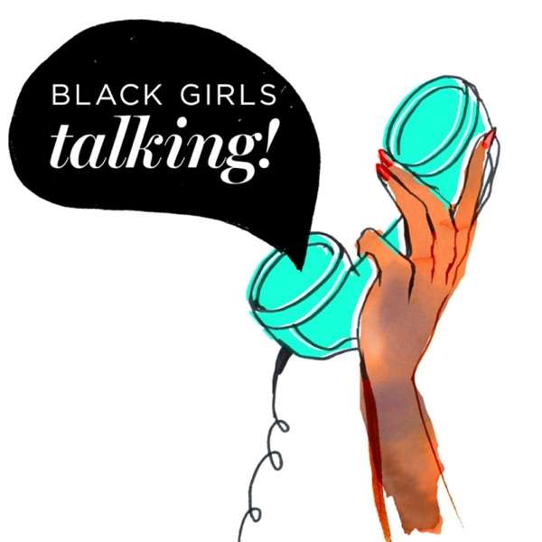 Black Girls Talking