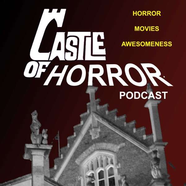 Castle of Horror Podcast