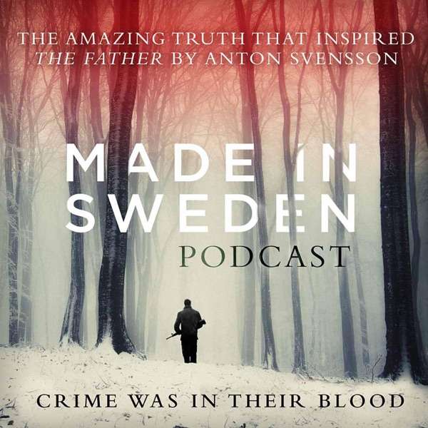 Made in Sweden: the podcast of The Father