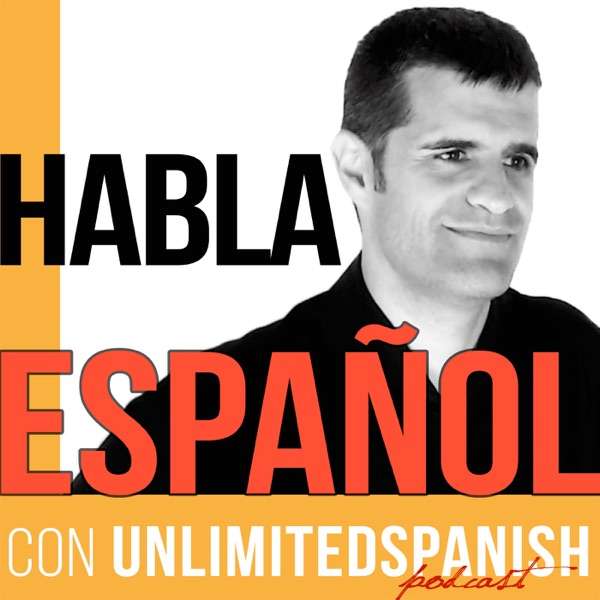 Unlimited Spanish podcast with Oscar