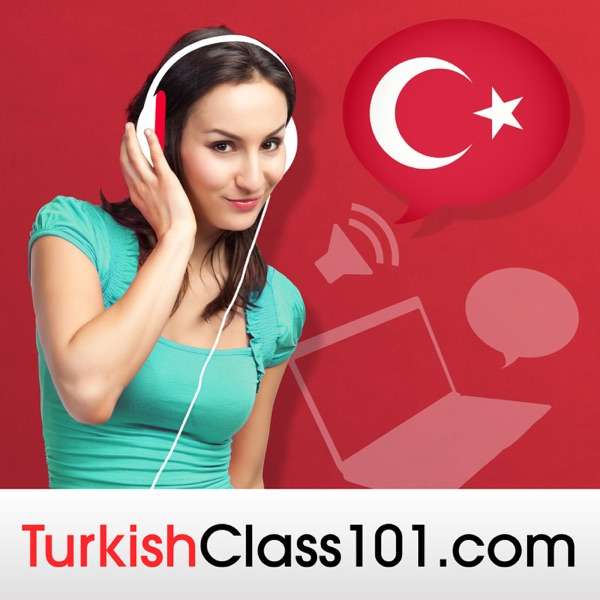 Learn Turkish | TurkishClass101.com
