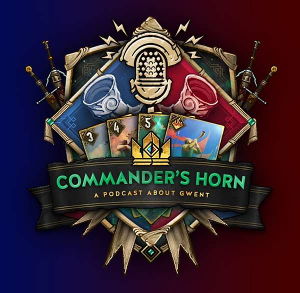 Commander’s Horn: A Podcast About Gwent