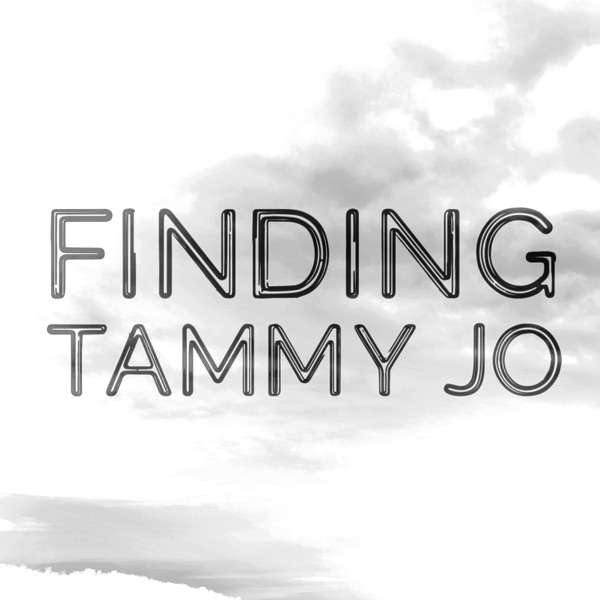 Finding Tammy Jo