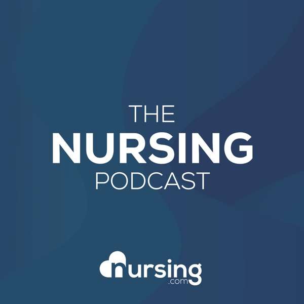 Nursing Podcast by NURSING.com (NRSNG) (NCLEX® Prep for Nurses and Nursing Students)