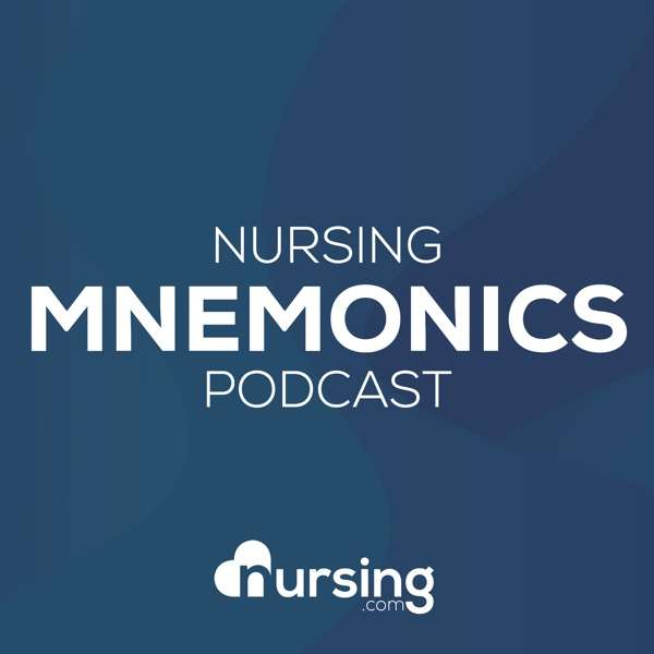 Nursing Mnemonics Show by NURSING.com (NRSNG) (Memory Tricks for Nursing School)