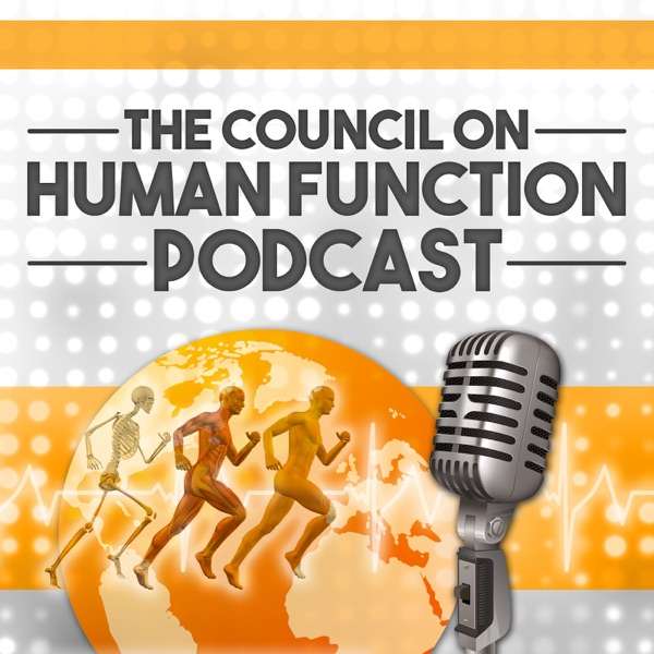 Council On Human Function Podcast