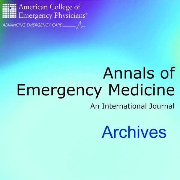 Annals of Emergency Medicine (Archives)