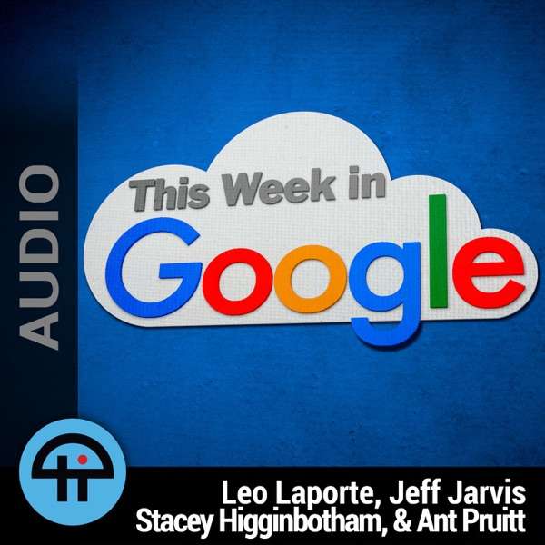 This Week in Google (Audio)