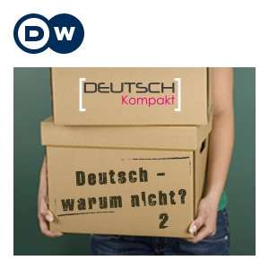 Deutsch – warum nicht? Series 2 | Learning German | Deutsche Welle