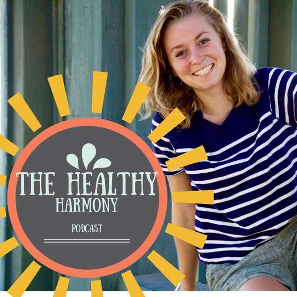The Healthy Harmony Podcast