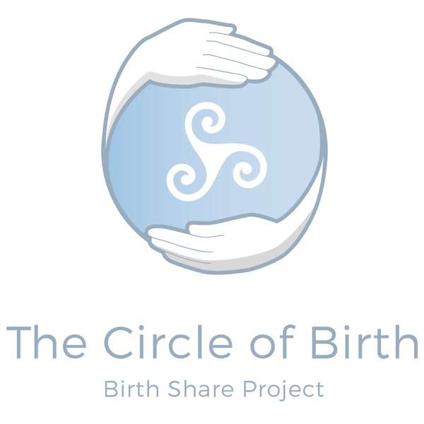 The Circle of Birth – Story Medicine – Birth & Transformation