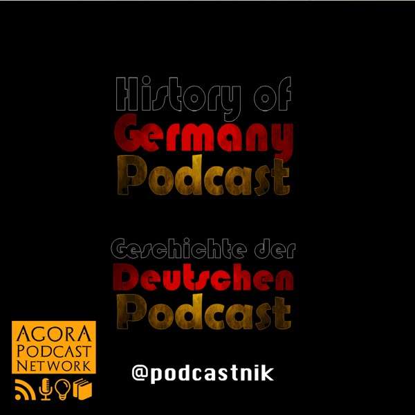 History of Germany Podcast