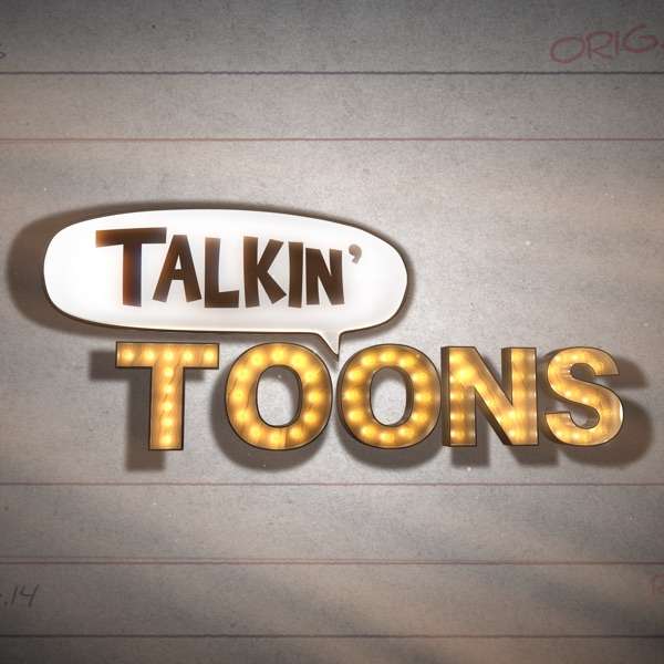 Talkin’ Toons with Rob Paulsen