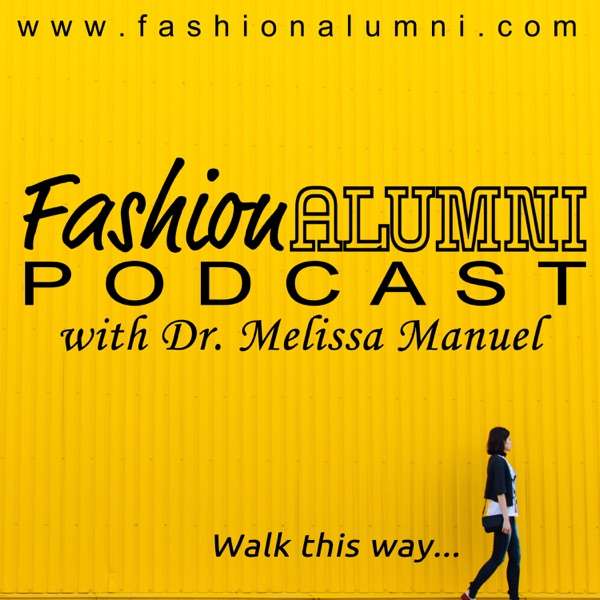The Fashion Alumni Podcast