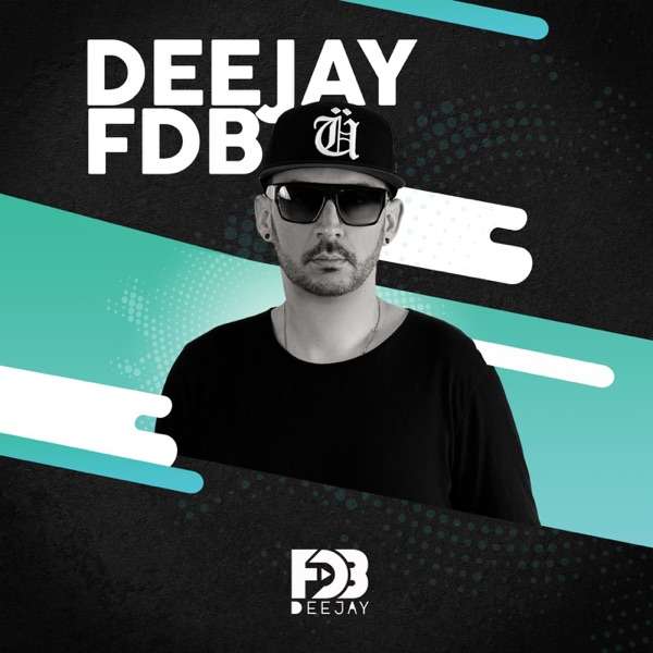 Deejay FDB – PODCAST
