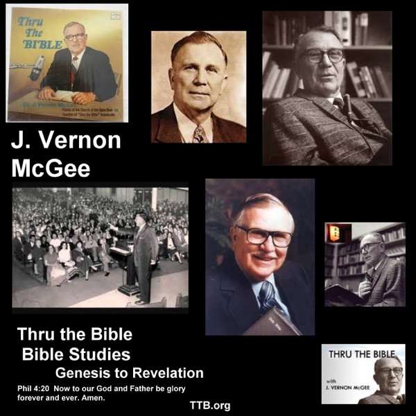 J. Vernon McGee – Thru the Bible – New Testament – Bible Studies – Book by Book