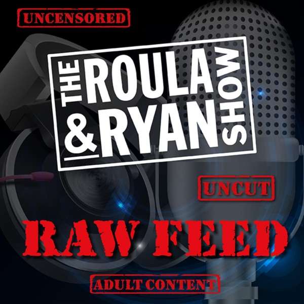 Roula & Ryan’s Raw Feed