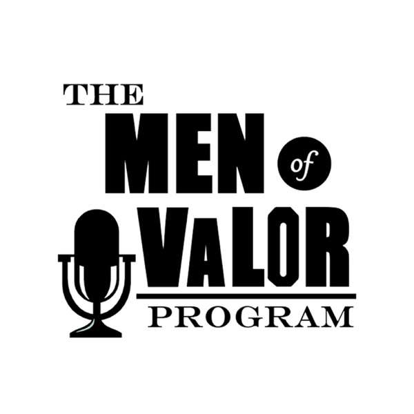 The Men of Valor Program