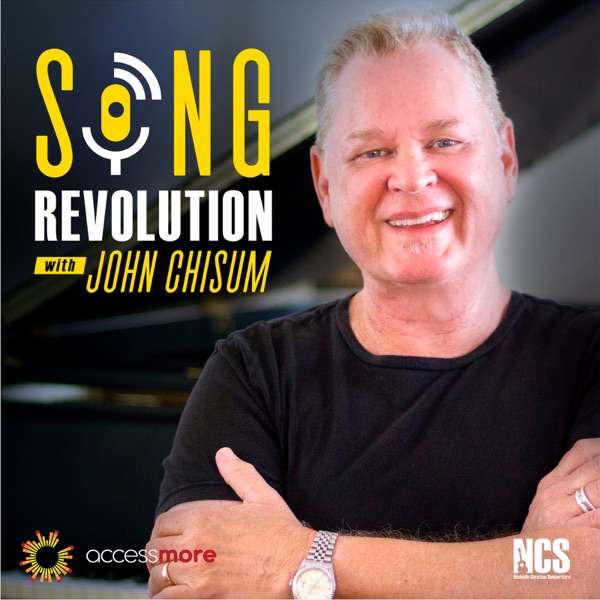Song Revolution with John Chisum