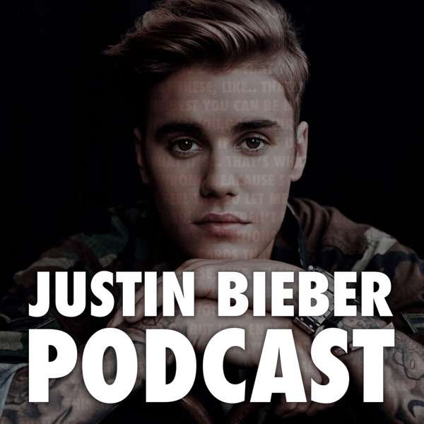 Justin Bieber Podcast