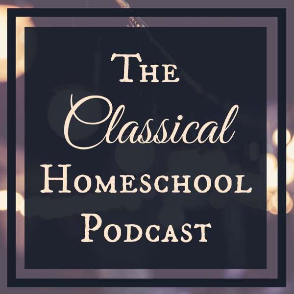 The Classical Homeschool