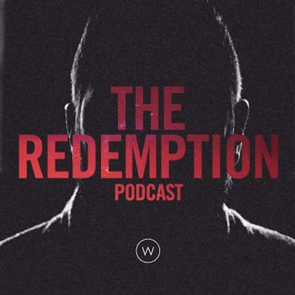 The Redemption Podcast