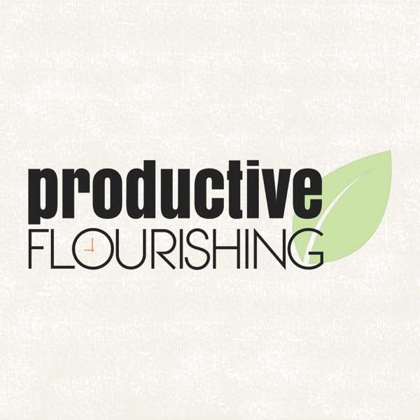 Productive Flourishing