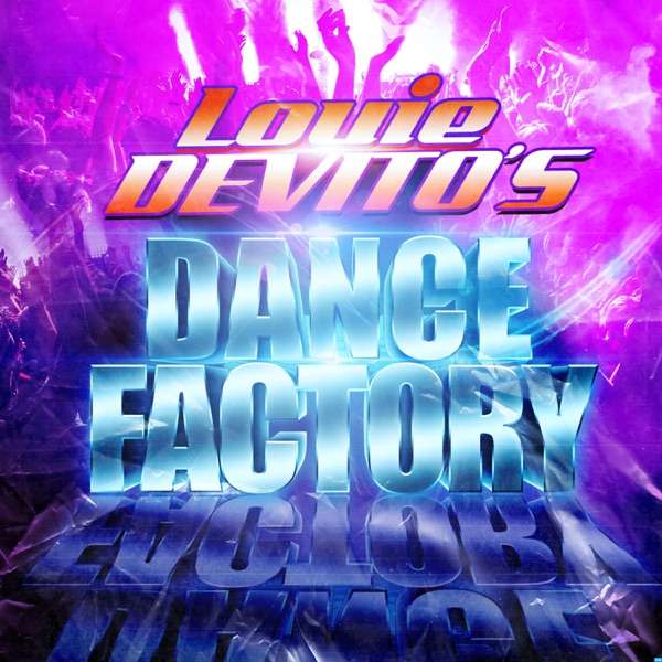 Louie DeVito’s Dance Factory