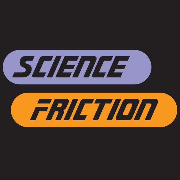 Science Friction with Asterios Kokkinos