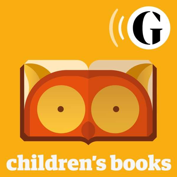 The Guardian Children’s Books podcast