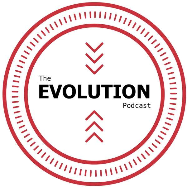 The Evolution Podcast