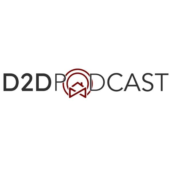 The D2D Podcast