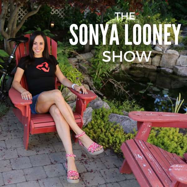 600px x 600px - The Sonya Looney Show - TopPodcast.com