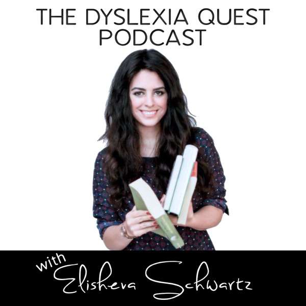 The Dyslexia Quest Podcast