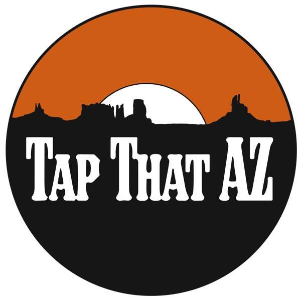 Tap That AZ – The Arizona Craft Beer Podcast