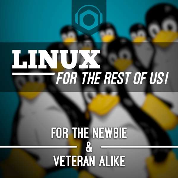 Linux For The Rest Of Us – Podnutz