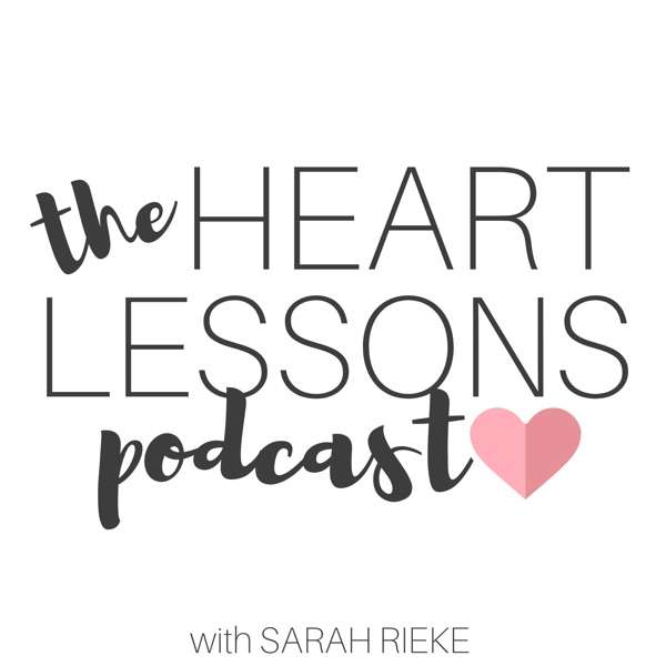 Heart Lessons Podcast