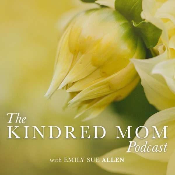 Kindred Mom Podcast
