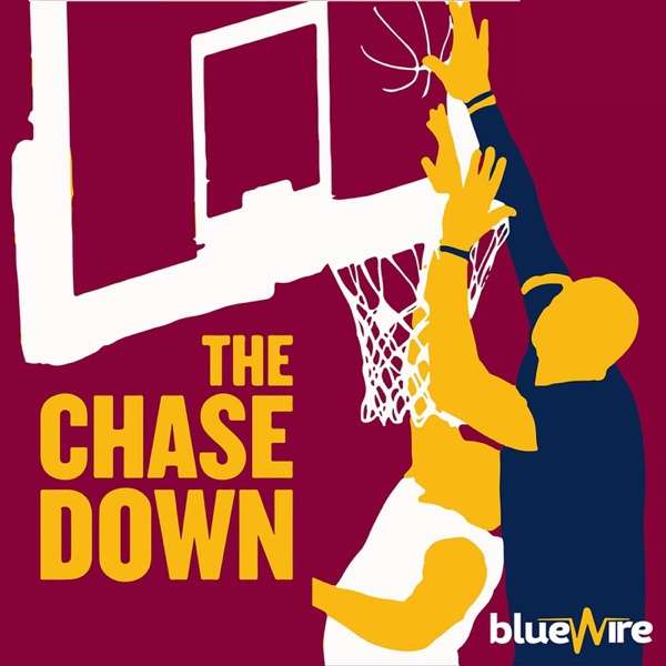 The Chase Down: A Cleveland Cavaliers Pod