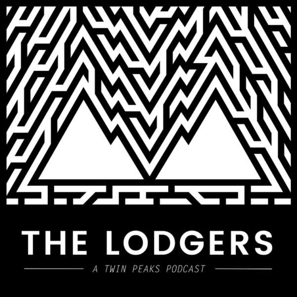 Twin Peaks Podcast | The Lodgers | Sordid Cineam