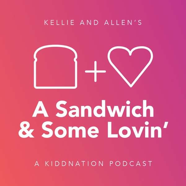 A Sandwich and Some Lovin' 