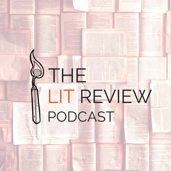 The Lit Review Podcast