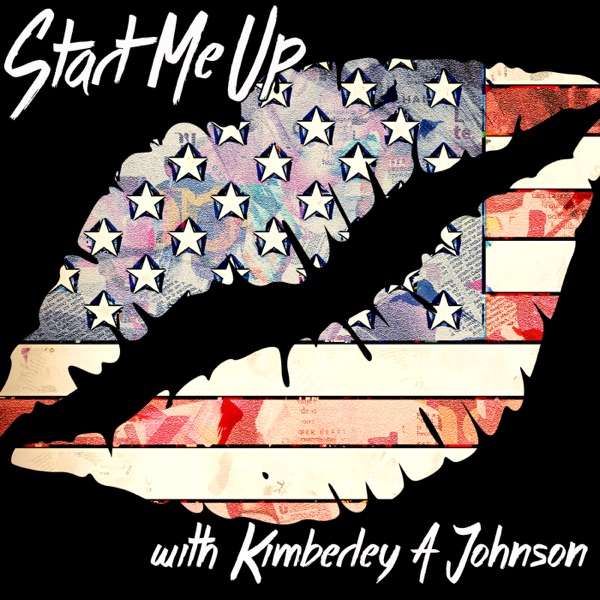 Start Me Up with Kimberley A. Johnson