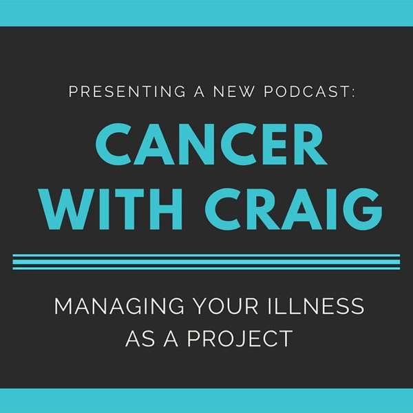 Cancer With Craig