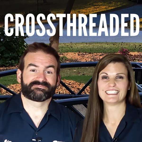 Crossthreaded Podcast