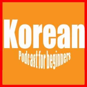 Korean Podcast for Beginners