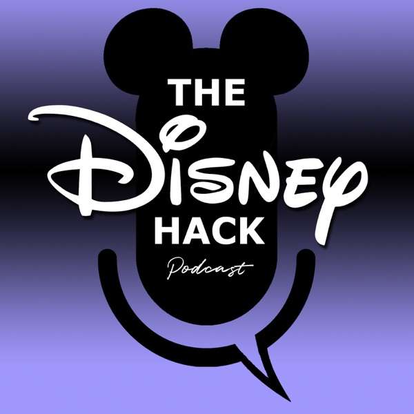 The Disney Hack