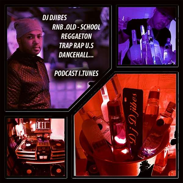 dj djibes official podcast
