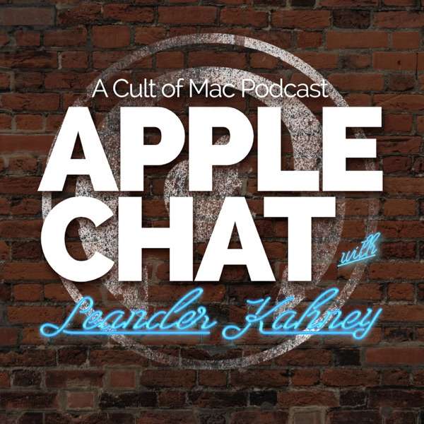 Apple Chat: A Cult of Mac podcast with Leander Kahney